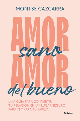 AMOR SANO DEL BUENO
