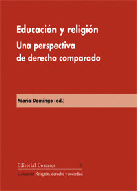 EDUCACION Y RELIGION.PERSPECTIVA DERECHO COMPARADO.