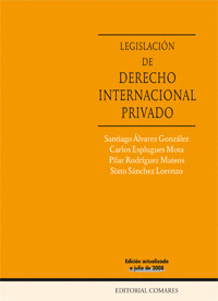 LEGISLACION DE DERECHO INTERNACIONAL PRIVADO (11ª EDICION, 2008)