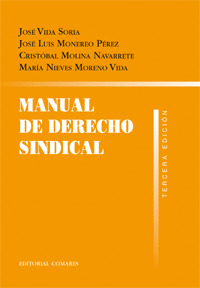 MANUAL DE DERECHO SINDICAL 3ª EDIC.