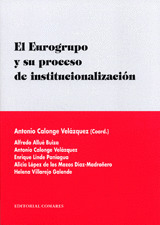 EUROGRUPO Y SU PROCESO DE INSTITUCIONALIZACION, EL