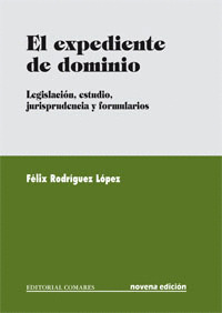 EXPEDIENTE DE DOMINIO, EL   (9ª EDICION, 2008)