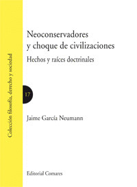 NEOCONSERVADORES Y CHOQUE DE CIVILIZACIONES