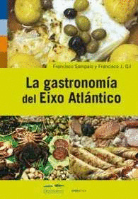 LA GASTRONOMIA DEL EIXO ATLANTICO