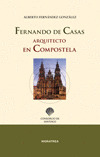 FERNANDO DE CASAS, ARQUITECTO EN COMPOSTELA