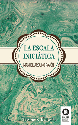 ESCALA INICIÁTICA, LA
