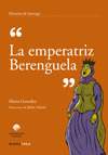 EMPERATRIZ BERENGUELA, LA