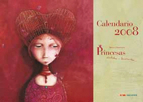 CALENDARIO 2008, PRINCESAS OLVIDADAS O DESCONOCIDAS...