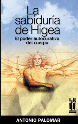 SABIDURIA DE HIGEA, LA