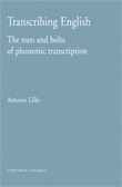 TRANSCRIBING ENGLISH, THE NUTS BOLTS OF PHONEMIC TRANSCRIPTION