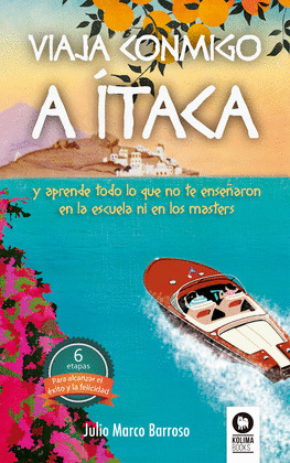 VIAJA CONMIGO A ITACA