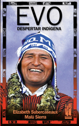 EVO. DESPERTAR INDIGENA
