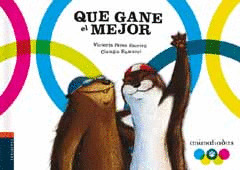 ¡QUE GANE EL MEJOR!