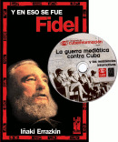 Y EN ESO SE FUE FIDEL