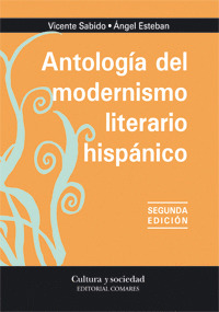 ANTOLOGÍA DEL MODERNISMO LITERARIO HISPÁNICO.