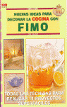 SERIE FIMO Nº 10. NUEVAS IDEAS PARA DECORAR LA COCINA CON FIMO