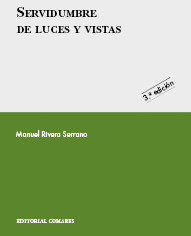 SERVIDUMBRES DE LUCES Y VISTAS