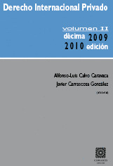 DERECHO INTERNACIONAL PRIVADO, VOLUMEN II (10 EDICION)