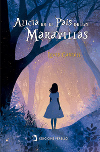 ALICIA EN EL PAÍS DE LAS MARAVILLAS