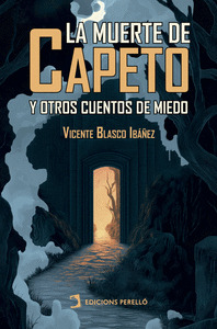 LA MUERTE DE CAPETO Y OTROS CUENTOS DE MIEDO