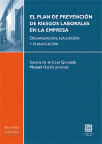 PLAN DE PREVENCION DE RIESGOS LABORALES EN LA EMPRESA, EL