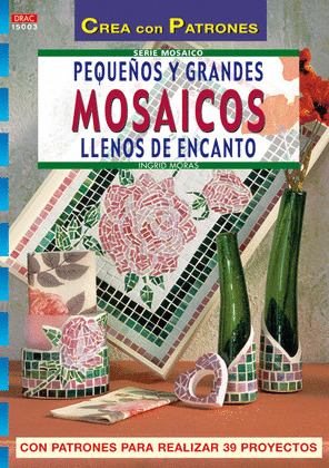 MOSAICOS/CREA CON PATRONES