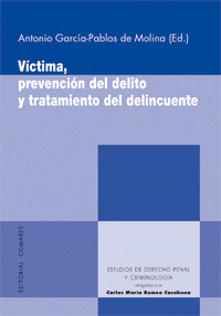 VICTIMA, PREVENCION DEL DELITO Y TRATAMIENTO DEL DELINCUENTE