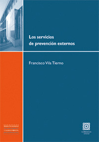 SERVICIOS DE PREVENCION EXTERNOS, LOS