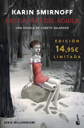 GARRAS DEL ÁGUILA, LAS (UNA NOVELA DE LISBETH SALANDER) (SERIE MILLENNIUM))
