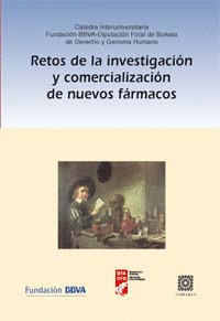 RETOS DE LA INVESTIGACION Y COMERCIALIZACION DE NUEVOS FARMACOS.