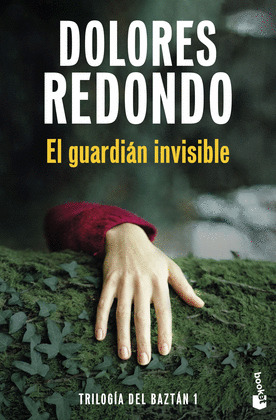GUARDIÁN INVISIBLE, EL (TRILOGÍA DEL BAZTÁN, 1)