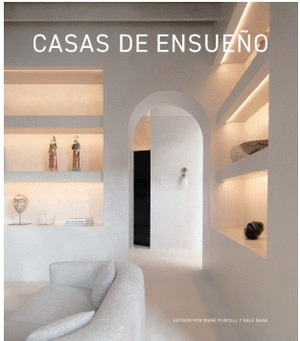 CASAS DE ENSUEÑO