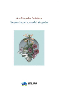 SEGUNDA PERSONA DEL SINGULAR