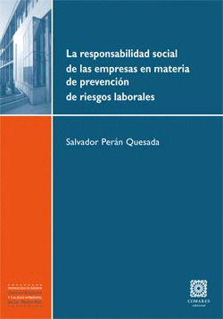 RESPONSABILIDAD SOCIAL DE LAS EMPRESAS EN MATERIA DE PREVENCIÓN DE RIESGOS LABOR