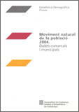 MOVIMENT NATURAL DE LA POBLACIÓ 2004. DADES COMARCALS I MUNICIPALS