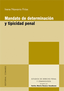 MANDATO DE DETERMINACION Y TIPICIDAD PENAL