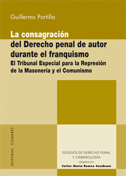 CONSAGRACION DERECHO PENAL DE AUTOR DURANTE EL FRANQUISMO