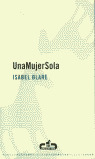 UNA MUJER SOLA