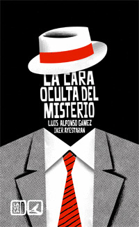 CARA OCULTA DEL MISTERIO., LA