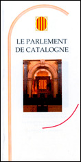 PARLEMENT DE CATALOGNE/LE