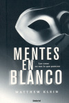 MENTES EN BLANCO. COSAS NO SON LO QUE PARECEN