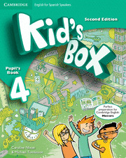 KID'S BOX FOR SPANISH SPEAKERS, LEVEL 4. PUPIL'S BOOK. SECOND EDITION