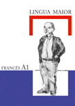 LINGUA MAIOR FRANCÉS A1.