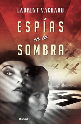 ESPIAS EN LA SOMBRA
