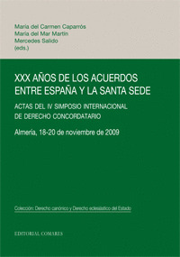XXX AÑOS DE LOS ACUERDOS ENTRE ESPAÑA Y LA SANTA SEDE.