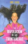 REVOLUCION DE LAS TREINTAÑERAS, LA