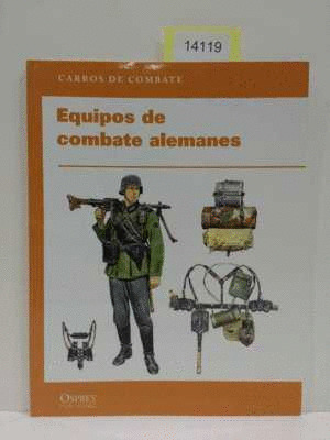EQUIPOS DE COMBATE ALEMANES