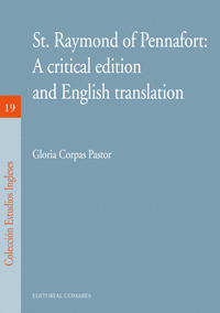 ST. RAYMOND OF PENNAFORT: A CRITICAL EDITION AND ENGLISH TRANSLATION.