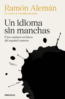 IDIOMA SIN MANCHAS, UN