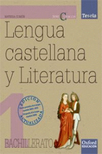 LENGUA 1º BACHILLERATO. TESELA. LA CLASICOS (2012)
